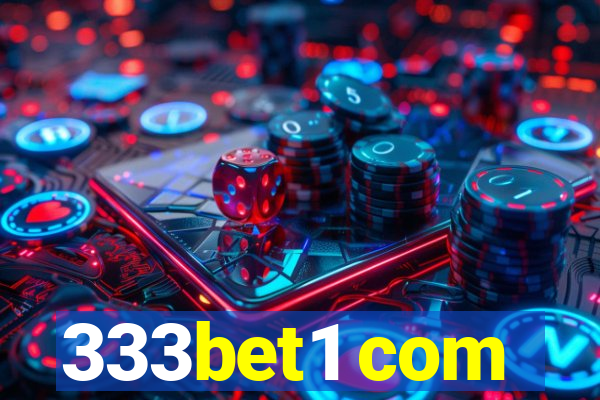 333bet1 com